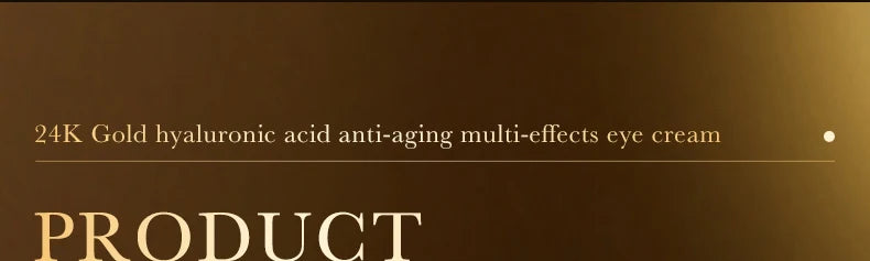 24k Gold Hyaluronic Acid Eye Cream Moisturizing